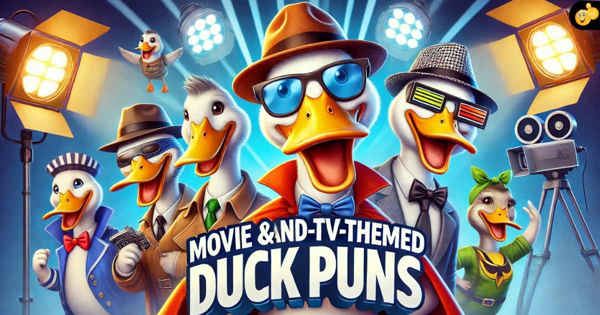 Movie and TV-Themed Duck Puns
