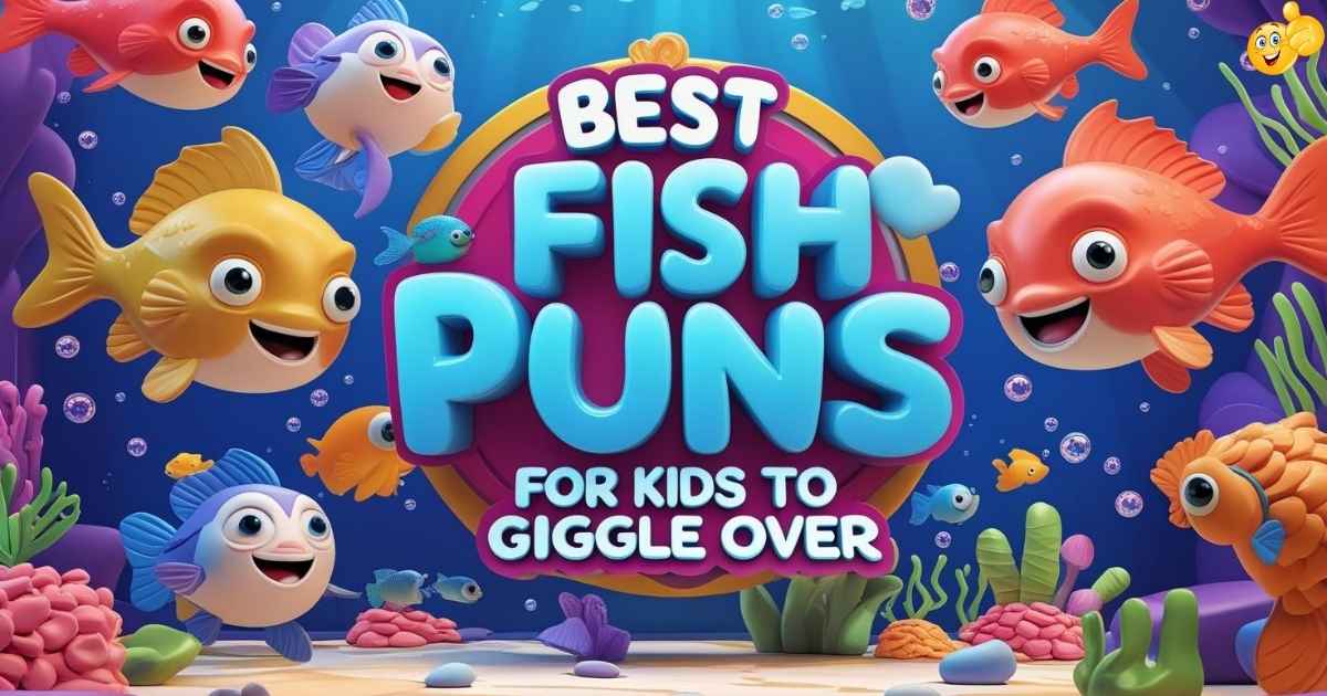 Best Fish Puns For Kids To Giggle Over